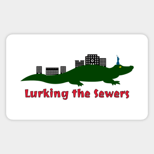 Lurking the Sewers Sticker